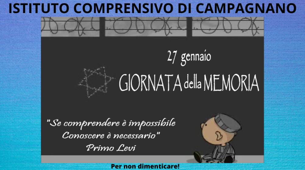 27 Gennaio Giornata della Memoria Impariamo